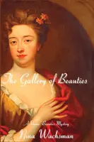 A Szépségek Galériája: A Venice Beauties rejtélye - The Gallery of Beauties: A Venice Beauties Mystery