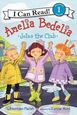 Amelia Bedelia csatlakozik a klubhoz - Amelia Bedelia Joins the Club