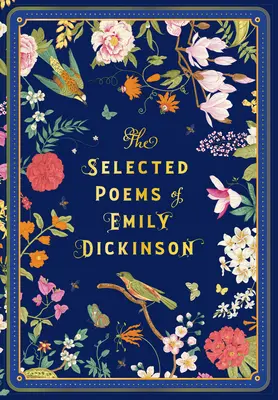 Emily Dickinson válogatott versei - The Selected Poems of Emily Dickinson