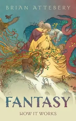 Fantázia: hogyan működik - Fantasy: How It Works