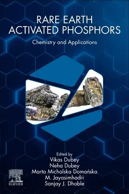 Ritkaföldfémekkel aktivált foszforok: Foszfoszfátok: Kémia és alkalmazások - Rare-Earth-Activated Phosphors: Chemistry and Applications