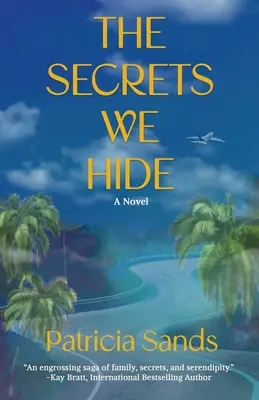 A titkok, amiket rejtegetünk - The Secrets We Hide