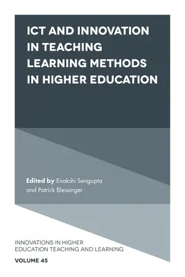 Ikt és innováció a felsőoktatási tanítási-tanulási módszerekben - Ict and Innovation in Teaching Learning Methods in Higher Education