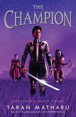 A bajnok: Versengő 3. könyv - The Champion: Contender Book 3