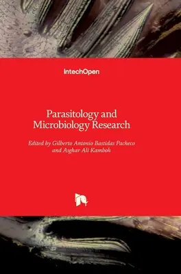 Parazitológiai és mikrobiológiai kutatás - Parasitology and Microbiology Research