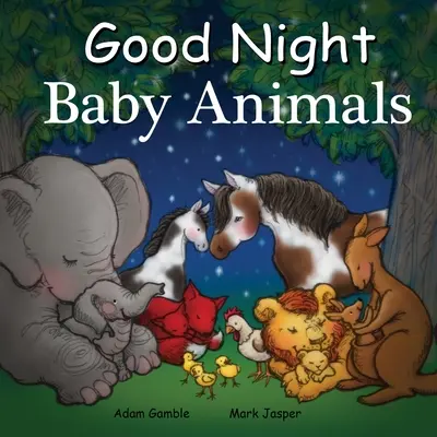 Jó éjt Baby Animals - Good Night Baby Animals