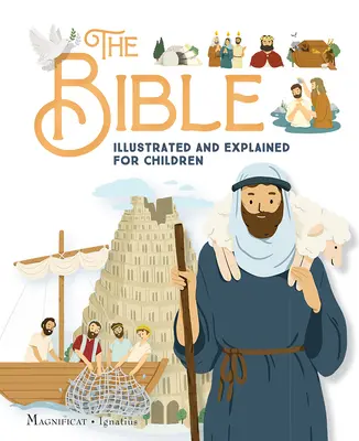 A Biblia illusztrálva és magyarázva gyermekek számára - The Bible Illustrated and Explained for Children