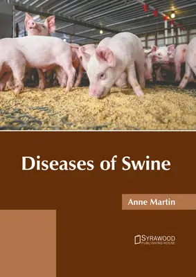 A sertések betegségei - Diseases of Swine