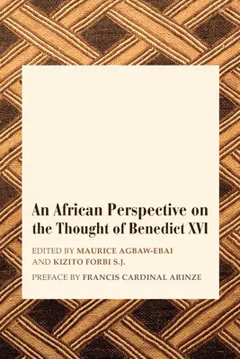 Egy afrikai nézőpont XVI. Benedek gondolkodásáról - An African Perspective on the Thought of Benedict XVI