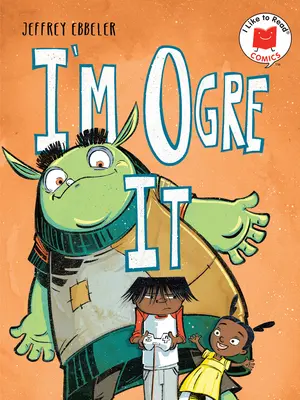 Én vagyok Ogre It - I'm Ogre It