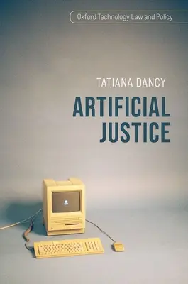 Mesterséges igazságszolgáltatás - Artificial Justice