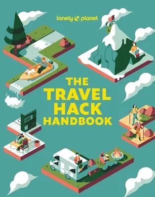 Lonely Planet the Travel Hack Handbook 1