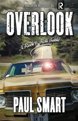 Overlook: Egy rock and roll mese - Overlook: A Rock and Roll Fable