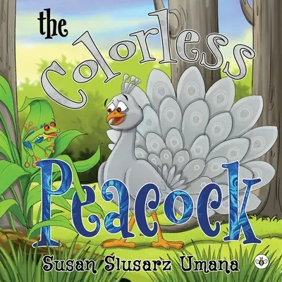 A színtelen páva - The Colorless Peacock