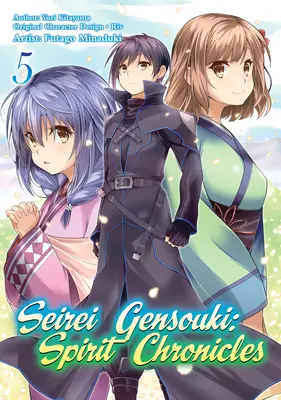 Seirei Gensouki: Spirit Chronicles (Manga): Volume 5