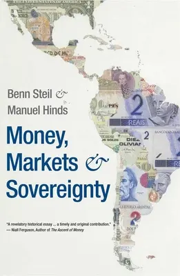 Pénz, piacok és szuverenitás - Money, Markets, and Sovereignty