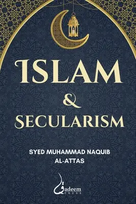 Az iszlám és a szekularizmus - Islam and Secularism