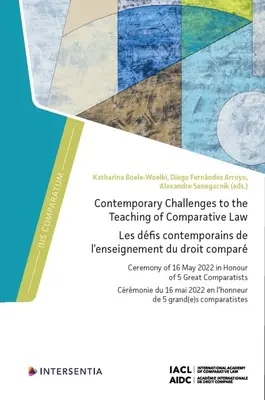 Az összehasonlító jog oktatásának kortárs kihívásai: 2022. május 16-i ünnepség 5 nagy komparatista tiszteletére - Contemporary Challenges to the Teaching of Comparative Law: Ceremony of 16 May 2022 in Honour of 5 Great Comparatists