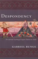 Derspondencia: A spirituális tanítás - Derspondency: The Spiritual Teachin