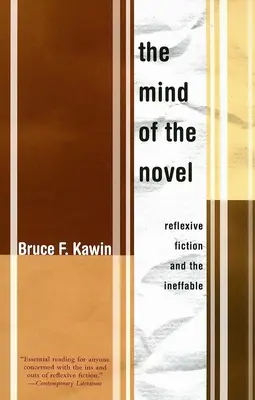 A regény elméje: Reflexív fikció és a kimondhatatlan - Mind of the Novel: Reflexive Fiction and the Ineffable