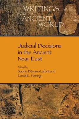 Bírósági határozatok az ókori Közel-Keleten - Judicial Decisions in the Ancient Near East