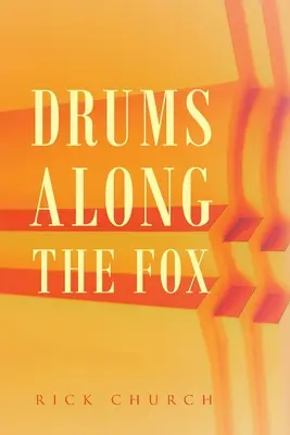Dobok a Róka mentén - Drums along the Fox
