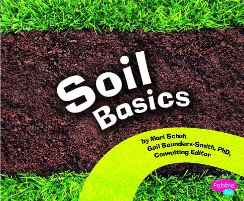 Talaj alapok - Soil Basics