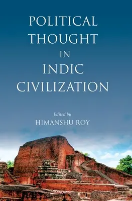 Politikai gondolkodás az indiai civilizációban - Political Thought in Indic Civilization