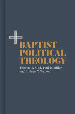 Baptista politikai teológia - Baptist Political Theology