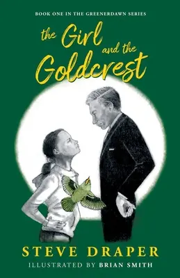 A lány és az aranyvessző - Girl and the Goldcrest