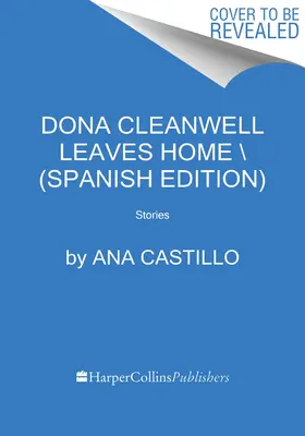 Dona Cleanwell Leaves Home \ Doa Cleanwell Se Va de Casa (Spanish Edition)