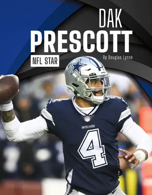 Dak Prescott: NFL-sztár - Dak Prescott: NFL Star