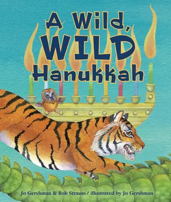 Vad, vad hanuka - A Wild, Wild Hanukkah