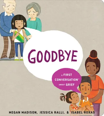 Goodbye: Egy első beszélgetés a gyászról - Goodbye: A First Conversation about Grief