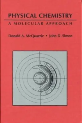 Fizikai kémia: A Molecular Approach - Physical Chemistry: A Molecular Approach