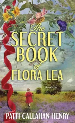 Flora Lea titkos könyve - The Secret Book of Flora Lea