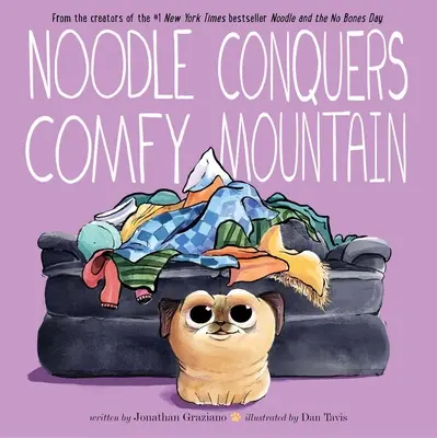 Nudli meghódítja a Kényelmes hegyet - Noodle Conquers Comfy Mountain