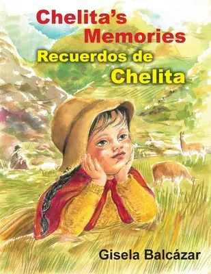 Chelita emlékei, Recuerdos de Chelita - Chelita's Memories, Recuerdos de Chelita