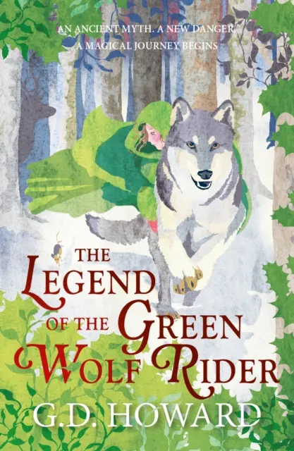 A zöld farkaslovas legendája - varázslatos fantasy tele varázslattal és természettel - Legend of the Green Wolf Rider - a spellbinding fantasy full of magic and nature