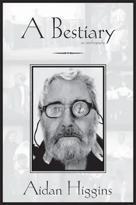 Bestiárium: Egy önéletrajz - Bestiary: An Autobiography