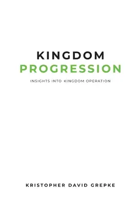 A királyság fejlődése: Betekintés a Királyság működésébe - Kingdom Progression: Insights into Kingdom Operation