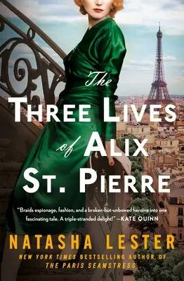 Alix St. Pierre három élete - The Three Lives of Alix St. Pierre