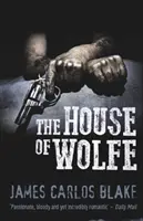 A Wolfe-ház - House of Wolfe