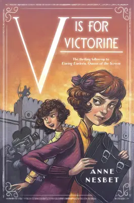 V mint Victorine - V Is for Victorine