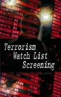 Terrorizmus figyelőlistán szereplő személyek átvilágítása - Terrorism Watch List Screening