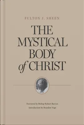 Krisztus misztikus teste - The Mystical Body of Christ