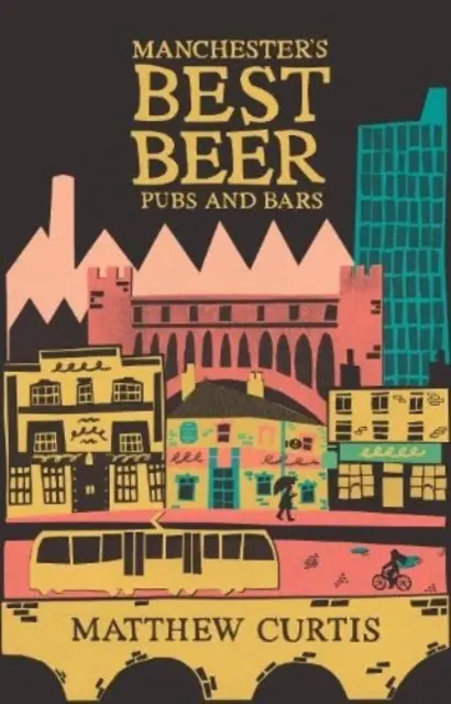 Manchester legjobb sörözői és bárjai - Manchester's Best Beer Pubs and Bars