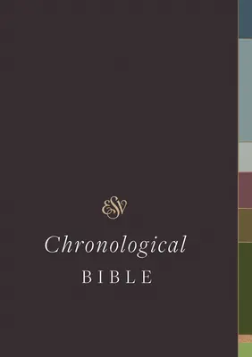 ESV Kronológiai Biblia (Keménykötés) - ESV Chronological Bible (Hardcover)