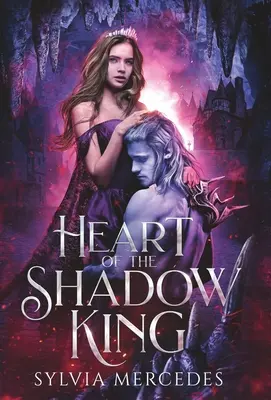 Az árnyékkirály szíve - Heart of the Shadow King