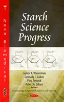 A keményítőtudomány fejlődése - Starch Science Progress
